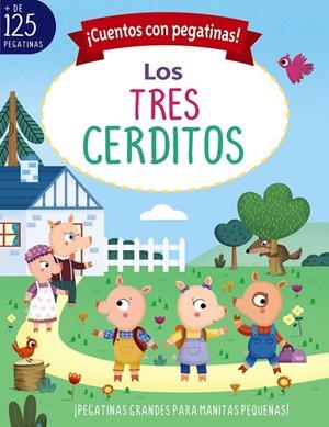 ¡Cuentos con pegatinas! Los tres cerditos | 9788469662724 | Munro Smith, Emma