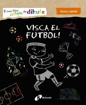 Visca el futbol! | 9788499069005 | Varios Autores