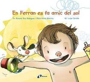 En Ferran es fa amic del sol | 9788499067964 | VV.AA.