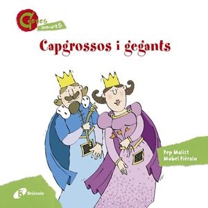 Capgrossos i gegants | 9788499065410 | Pep Molist / Mabel Piérola