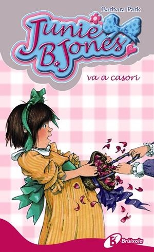 Junie B. Jones va a casori | 9788499060606 | Barbara Park