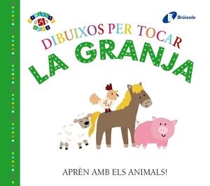 Dibuixos per tocar. La granja | 9788499069227 | Varios Autores