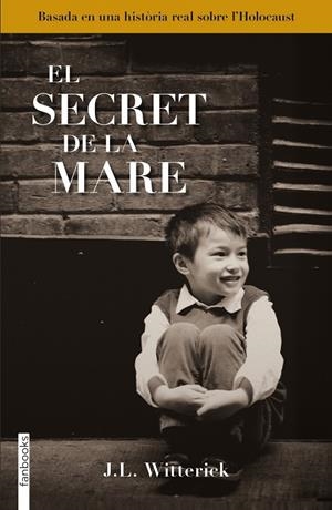 El secret de la mare | 9788415745532 | J. L. Witterick