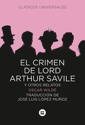 El crimen de Lord Arthur Savile y otros relatos | 9788483430736 | Wilde, Oscar