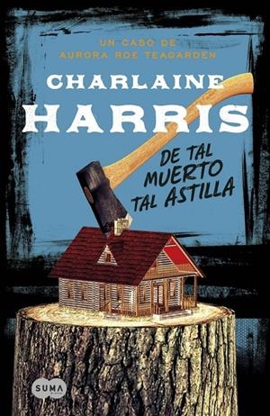 De tal muerto tal astilla | 9788483655078 | Charlaine Harris