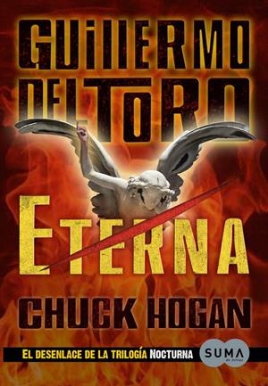 Eterna | 9788483652558 | Guillermo del Toro - Chuck Hogan