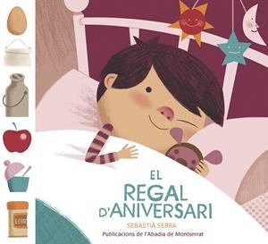 El regal d'aniversari | 9788498838831 | Sebastià Serra