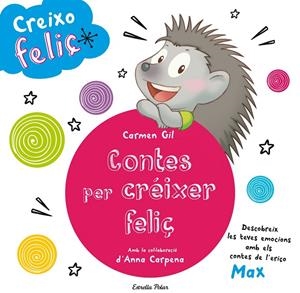 Contes per créixer feliç | 9788490579466 | AA. VV.