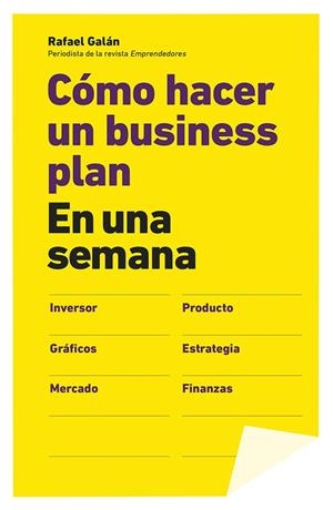 Cómo hacer un business plan en una semana | 9788498752953 | Rafael Galán