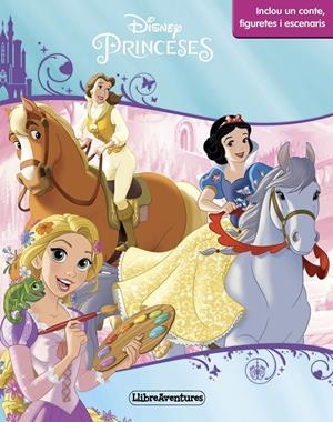 Princeses. Llibre Aventures | 9788491372769 | Disney
