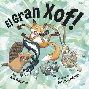 El gran xof! | 9781909428492 | A. H. Benjamin - Jon Lycett-Smith