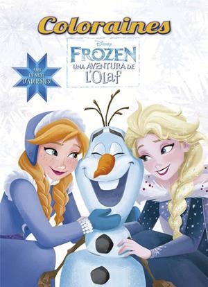 Frozen. Una aventura de l'Olaf. Coloraines | 9788491373780 | Disney