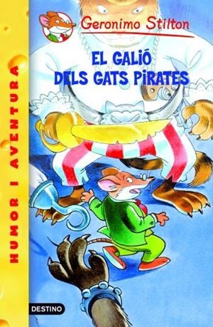 Galió dels Gats Pirates, El | 9788492671908 | Stilton, Geronimo