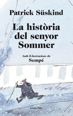La història del senyor Sommer | 9788499323657 | Patrick Süskind