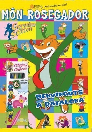 Benvinguts a Ratalona (+ ceres) | 9788499323183 | Stilton, Geronimo