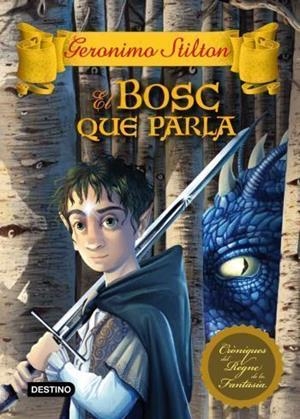 El bosc que parla | 9788499325149 | Stilton, Geronimo