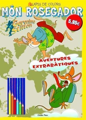 Aventures extraràtiques (+ Llapis de colors) | 9788499324364 | Stilton, Geronimo