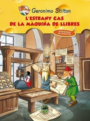 L'estrany cas de la màquina dels llibres | 9788499324906 | Stilton, Geronimo