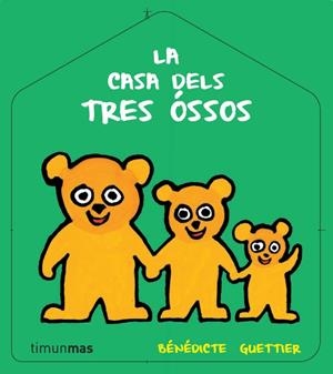 La casa dels tres óssos | 9788499327235 | Bénédicte Guettier