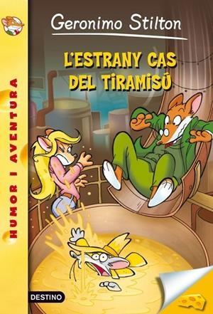 L'estrany cas del tiramisú | 9788415697480 | Stilton, Geronimo
