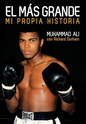El más grande | 9788415405771 | Muhammad Ali - Richard Durham