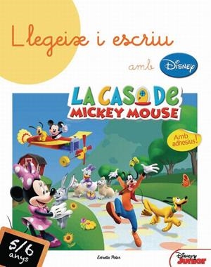 Llegeix i escriu amb Disney 5/6 anys | 9788415790365 | La casa de Mickey Mouse