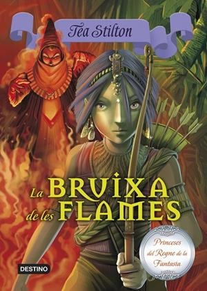La bruixa de les flames | 9788490573648 | Stilton, Tea