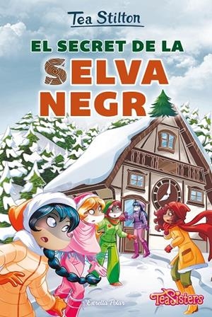 El secret de la Selva Negra | 9788491379249 | Stilton, Tea