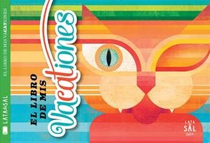 El libro de mis vacationes | 9788494245114 | varios autores