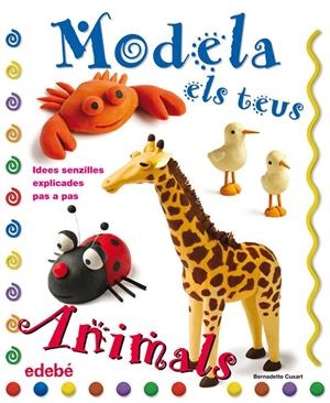 Modela els teus animals | 9788423697915 | Cuxart Picart, Bernadette