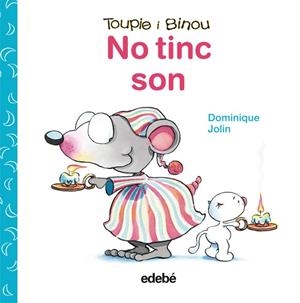 No tinc son | 9788423698448 | Dominique Jolin