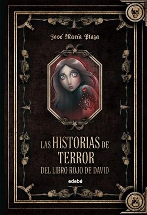 Las historias de terror del libro rojo de David | 9788468302980 | José María Plaza