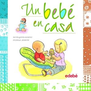 Un bebé en casa | 9788468301921 | Berta Garcia Sabatés - Armelle Modéré