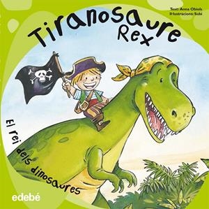 Tiranosaure Rex | 9788468303543 | Anna Obiols - Subi