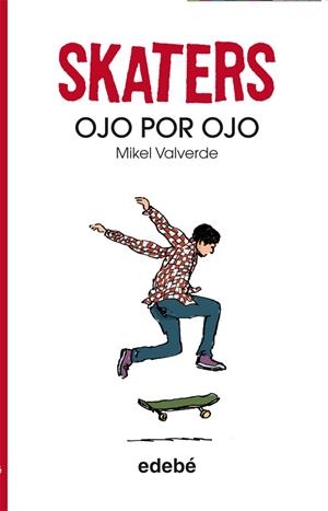 Ojo por ojo | 9788468304830 | Mikel Valverde
