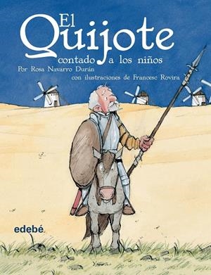 El Quijote contado a los niños | 9788423673810 | Rosa Navarro Durán