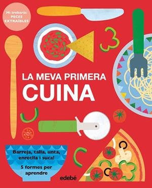 La meva primera cuina | 9788468340647 | Varios autores