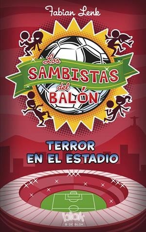 Terror en el estadio | 9788415579922 | Fabian Lenk