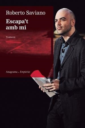 Escapa't amb mi | 9788497877428 | Roberto Saviano