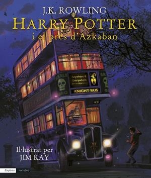 Harry Potter i el pres d'Azkaban (il·lustrat) | 9788417016128 | J.K. Rowling