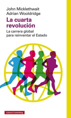 La cuarta revolución | 9788416252275 | John Micklethwait - Adrian Wooldridge