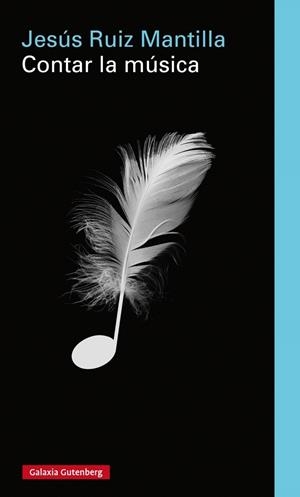 Contar la música | 9788416495238 | Jesús Ruiz Mantilla