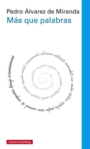 Más que palabras | 9788416252756 | Pedro Álvarez de Miranda