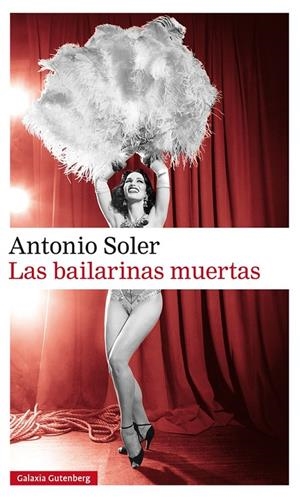 Las bailarinas muertas | 9788416734467 | Antonio Soler