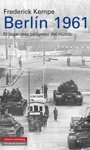 Berlín 1961 | 9788481099669 | Frederick Kempe