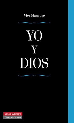 Yo y Dios | 9788415472599 | Vito Mancuso