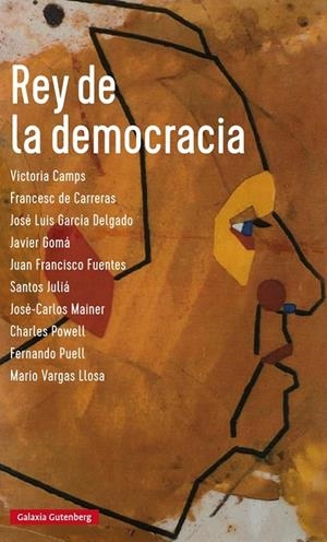Rey de la democracia | 9788416734184 | VV.AA