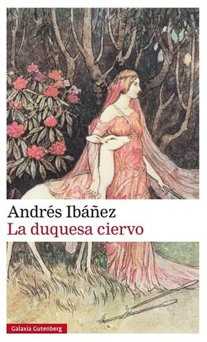 La duquesa ciervo | 9788481095760 | Andrés Ibáñez