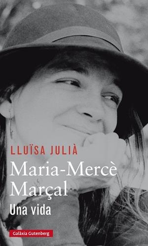 Maria-Mercè Marçal. Una vida | 9788416734207 | Lluïsa Julià