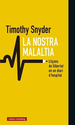 La nostra malaltia | 9788418526008 | Snyder, Timothy